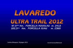 LAVAREDO ULTRA TRAIL 2012
