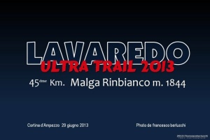 LAVAREDO ULTRA TRAIL 2013