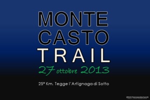 MONTE CASTO TRAIL 2013