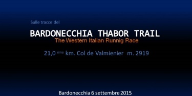 Sulle tracce del BARDONOCCHIA THABOR TRAIL 2015