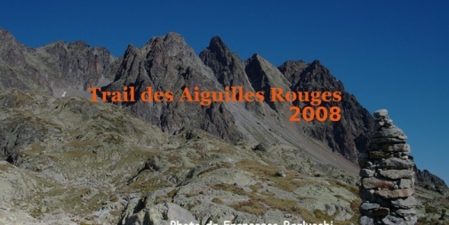 Trail des Aiguilles Rouges 2008 -  [Cover file 127 Foto]
