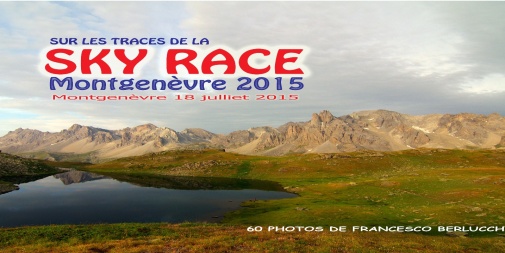 Sur les traces de la SKY RACE Montgenèvre 2015 (Cover file 60 foto)