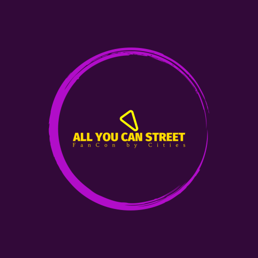 ALL YOU CAN STREET - FanCon by CITIES