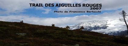 Trail des Aiguilles Rouges 2007 - [Cover file 62 Foto]