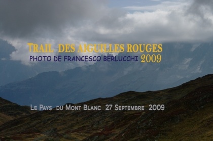 Trail des Aiguilles Rouges 2009 [Cover file 115 foto]