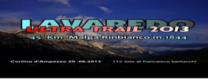 Lavaredo Ultra Trail 2013 (Cover file 112 foto)
