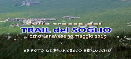 Trail del Monte Soglio 2015 (Cover file 65 foto)